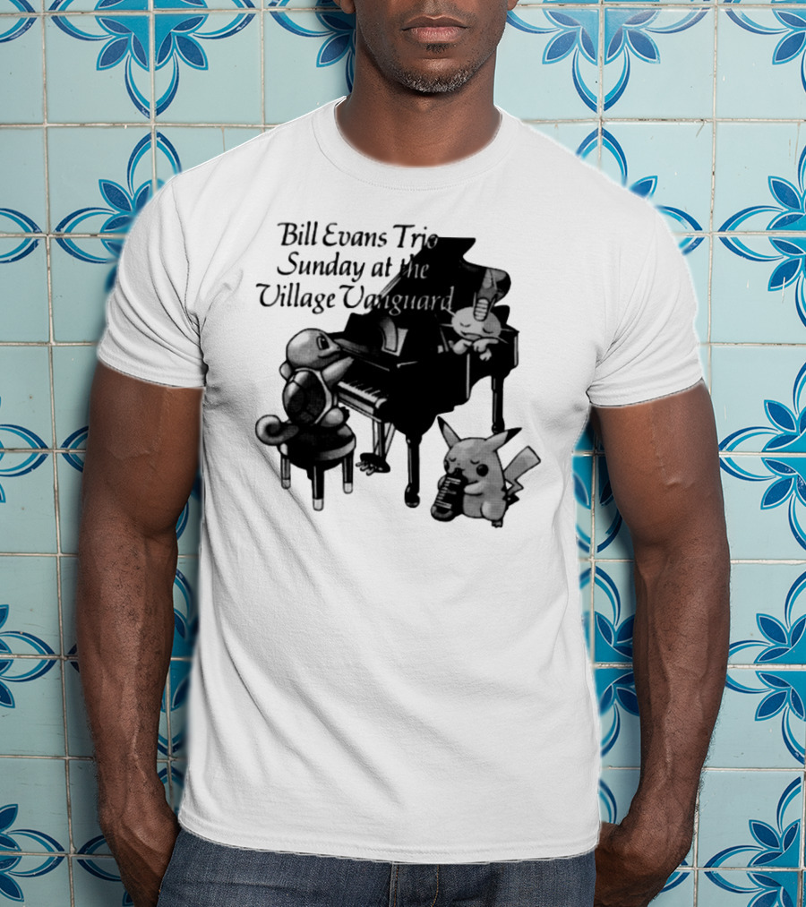 Bill Evans Trio Sunday At The Village Vanguard Pikachu Squirtle Playing Piano T-Shirt