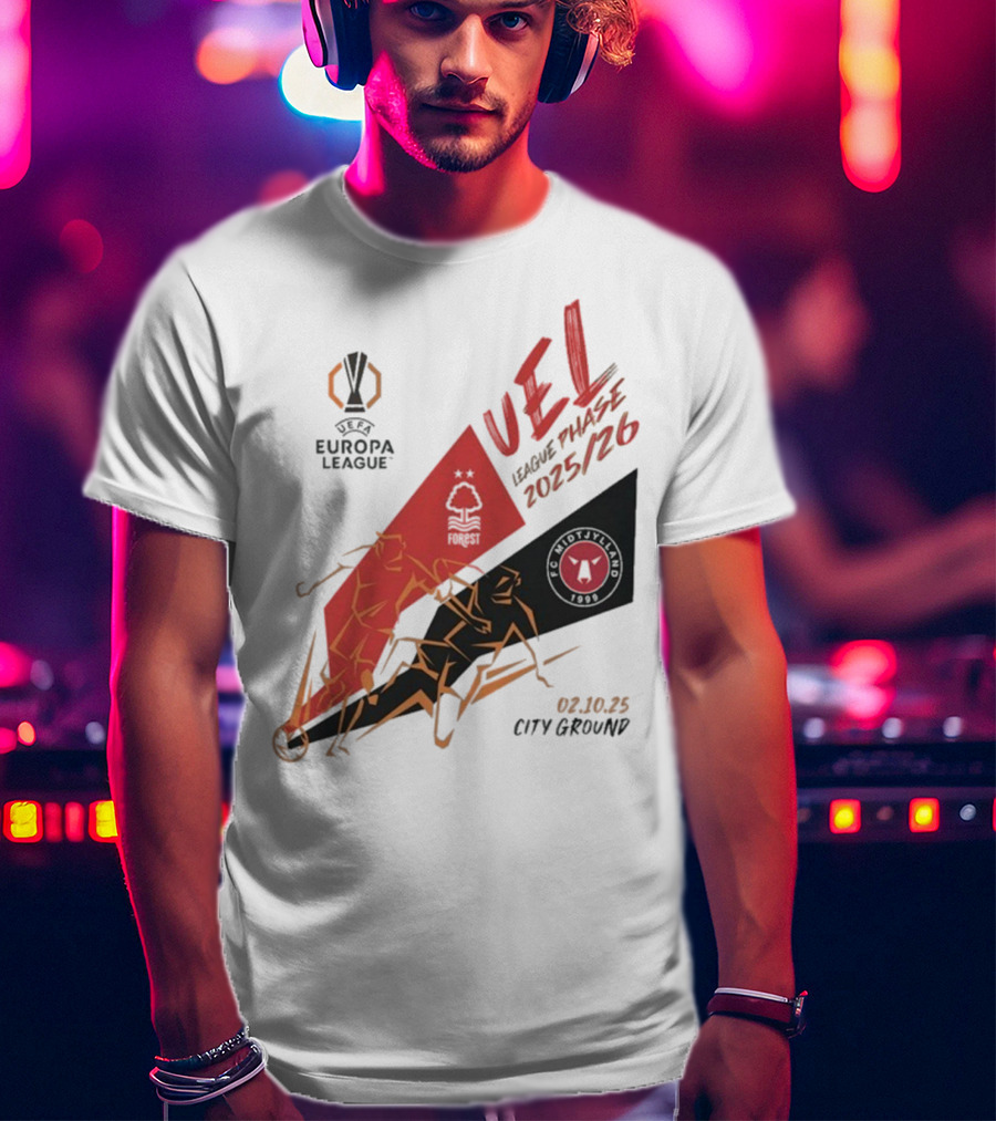 Nottingham Forest Vs FC Midtjylland Europa League 2025/26 League Phase City Ground 02.10.25 T-Shirt