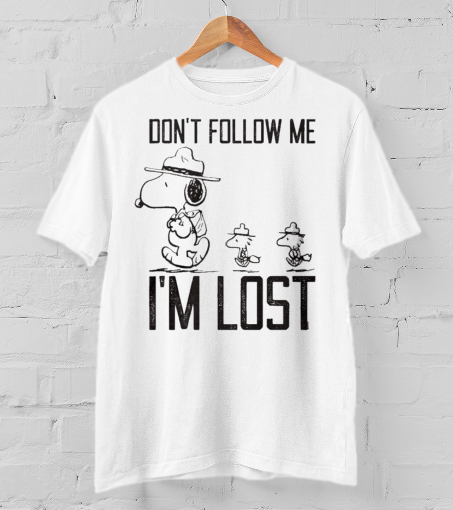 Snoopy Woodstock Peanuts Don’t Follow Me I’m Lost T-Shirt