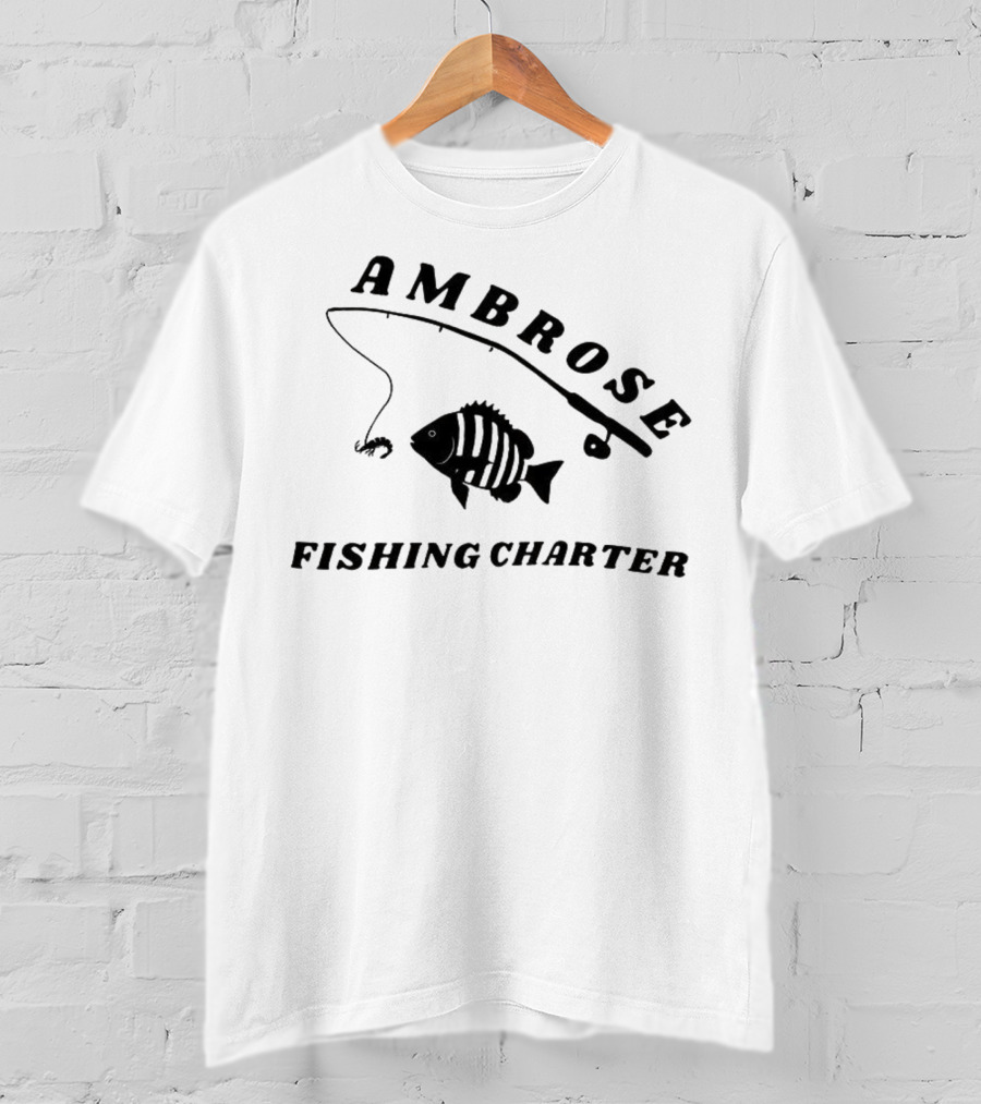 Ambrose Fishing Charter Fun Angling Adventure T-Shirt