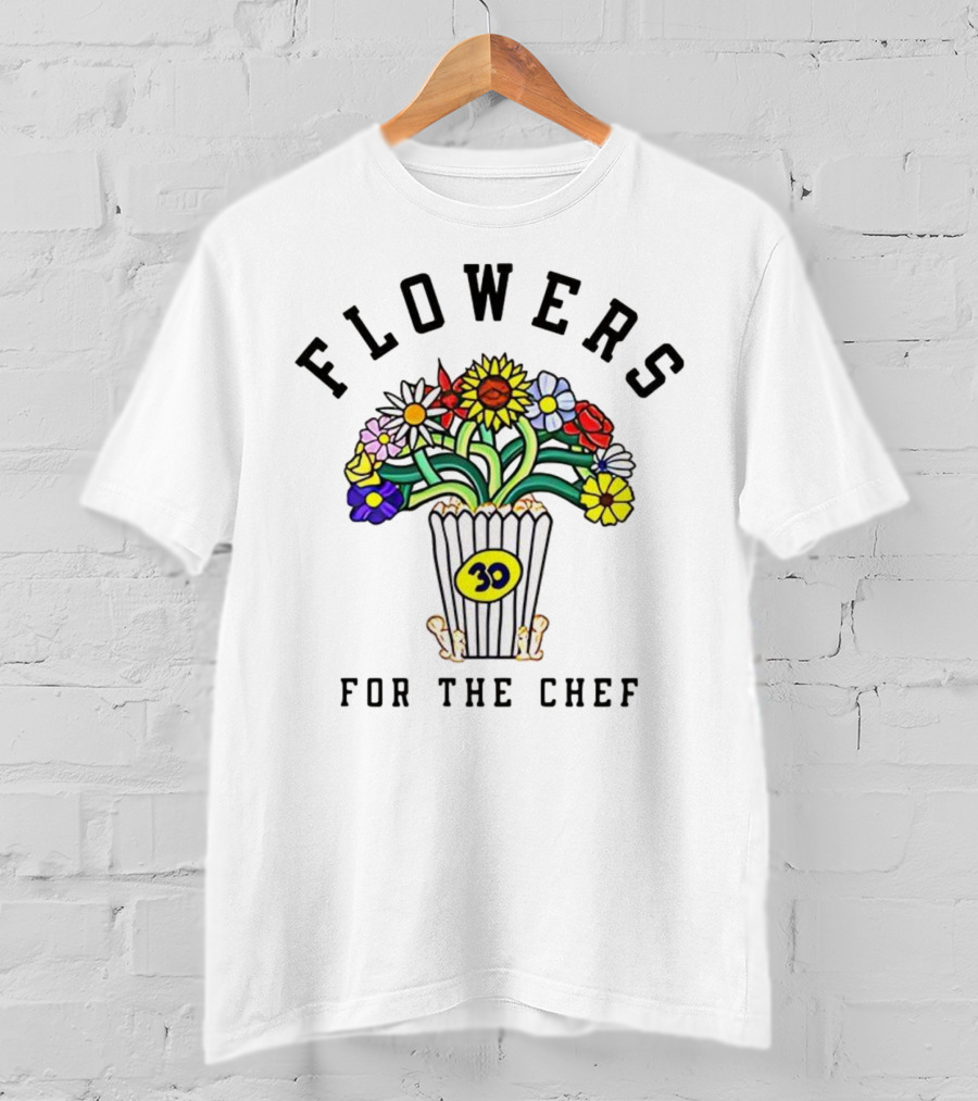 Flowers For The Chef 30 Popcorn Bouquet T-Shirt