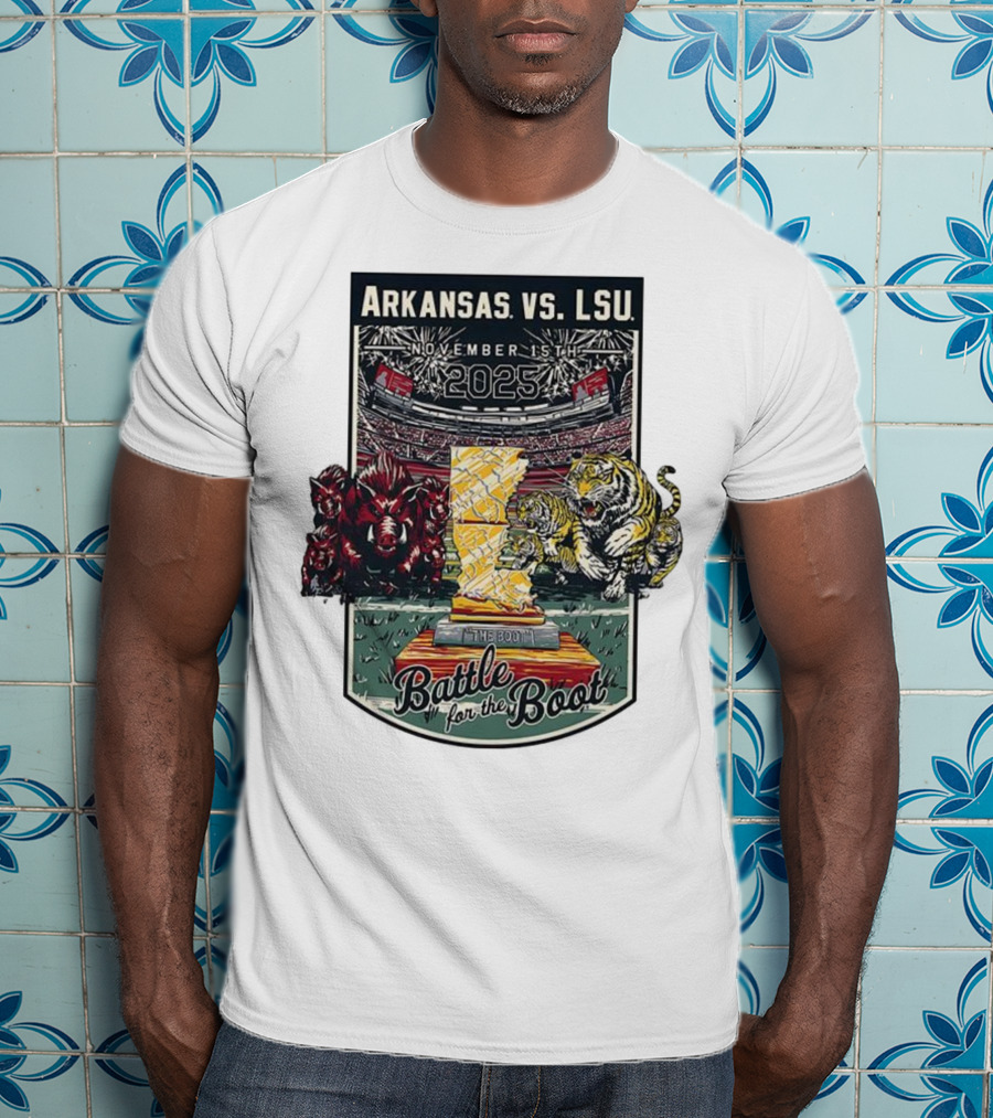 Arkansas Vs LSU November 15th 2025 Battle For The Boot T-Shirt