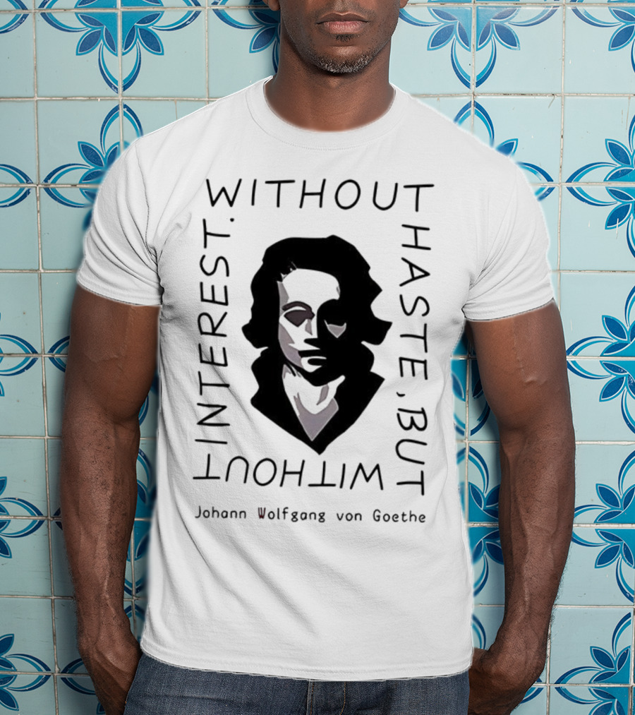 Without Haste But Without Interest Minimalist Portrait T-Shirt