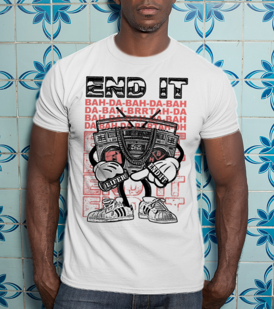 End It BAM DA-BAM DA-BAM LIFER House Of CRAZE T-Shirt