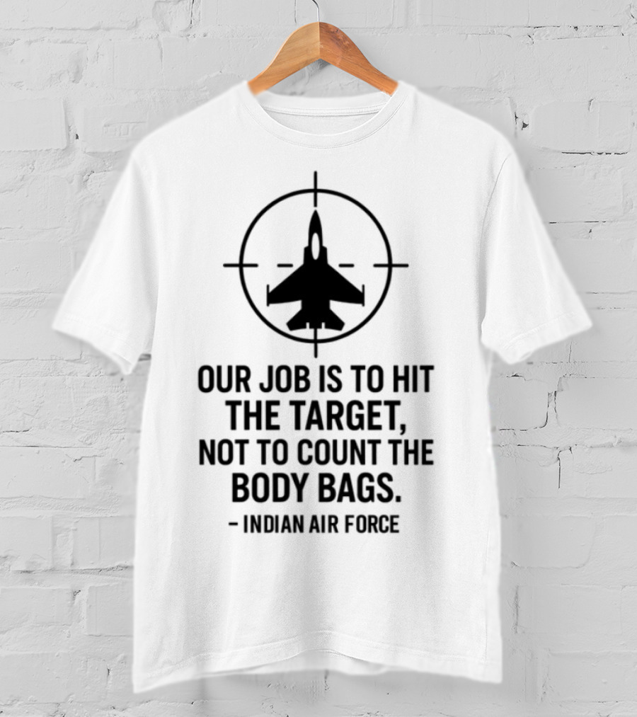 Our Job Is To Hit The Target Sniper The Punisher T-Shirt