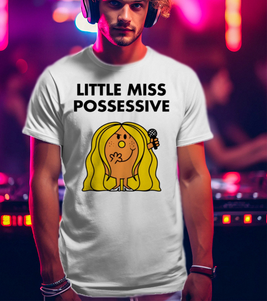 Little Miss Possessive Character With Long Hair Holding Microphone T-Shirt