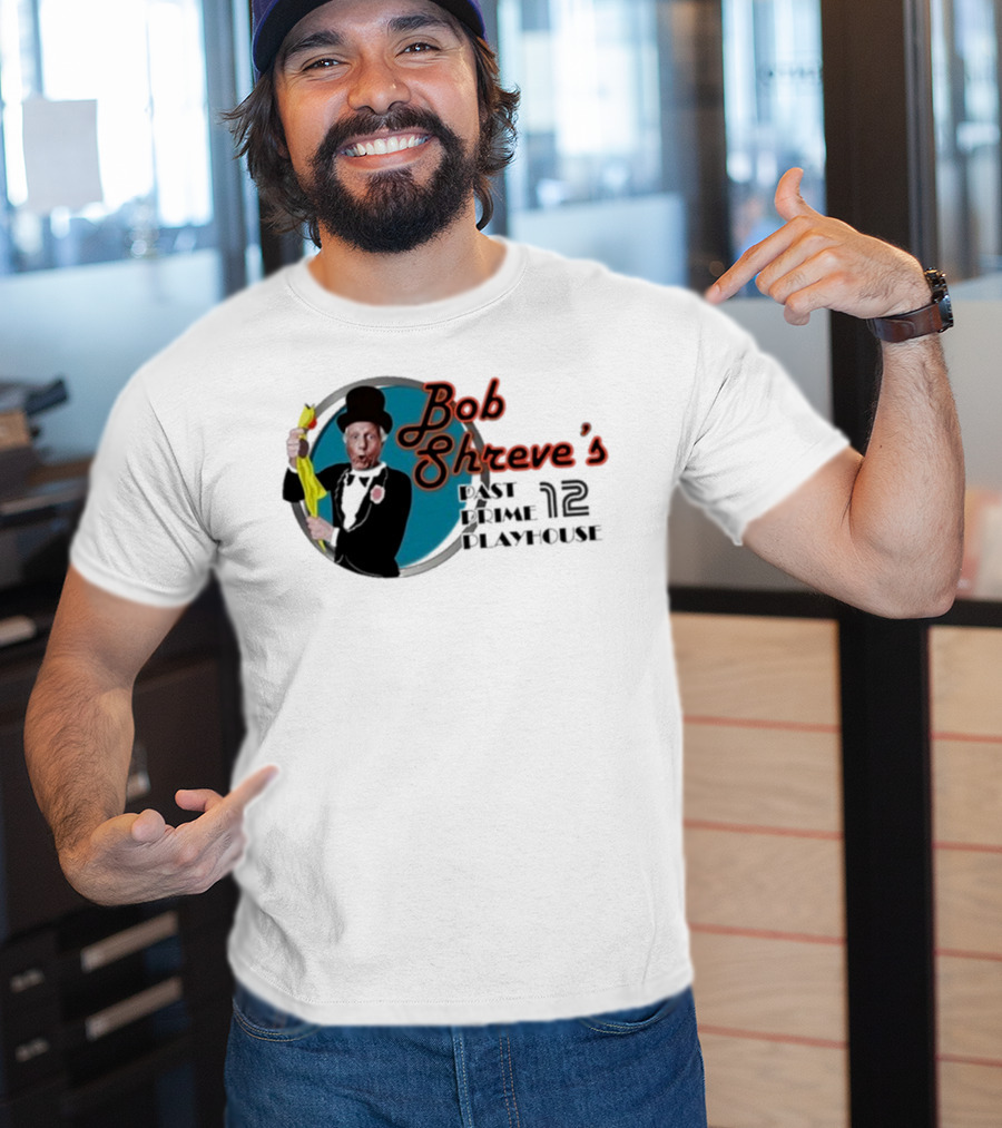 Bob Shreve’s Past Prime Playhouse Vintage TV Show Nostalgia T-Shirt