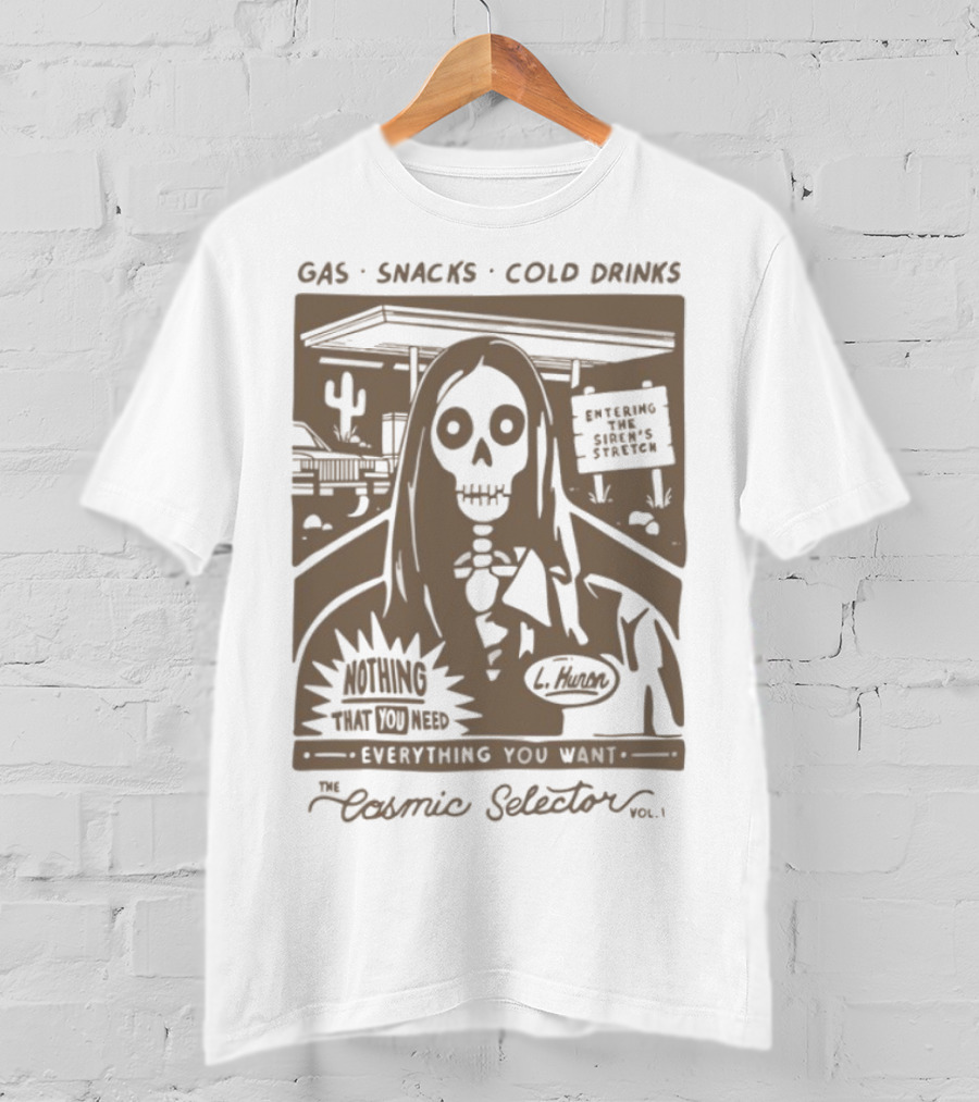 Gas Snacks Cold Drinks Lord Huron Nothing That You Need The Cosmic Selector Vol 1 T-Shirt