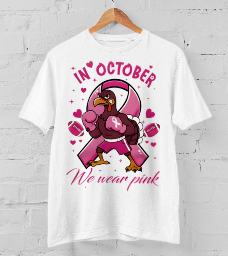 Virginia Tech Hokies Tackle Cancer In October We Wear Pink Boxing Turkey Breast Cancer Awareness T-Shirt