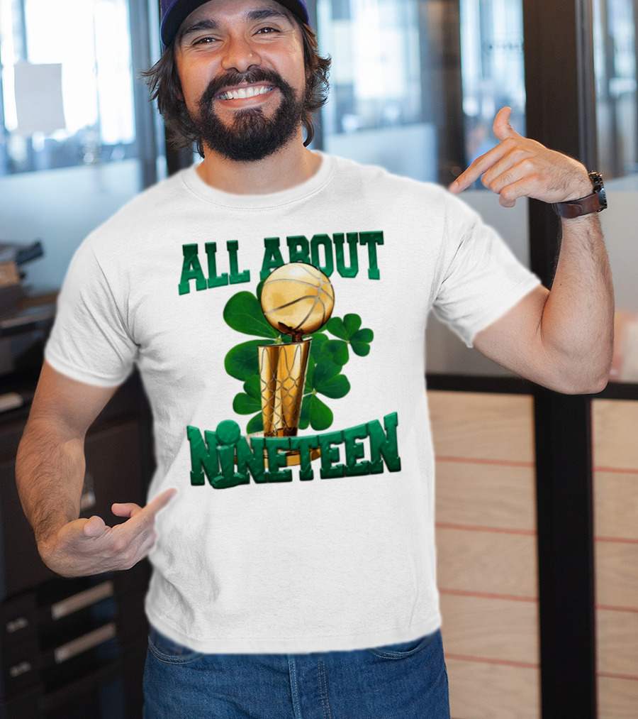 All About Nineteen Championship Basketball Clover Trophy T-Shirt
