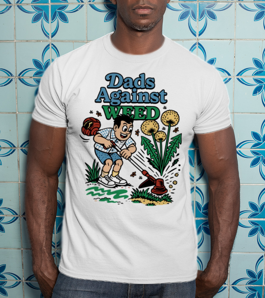 Dads Against Weed Cartoon Boy And Dandelions Gardening Style T-Shirt
