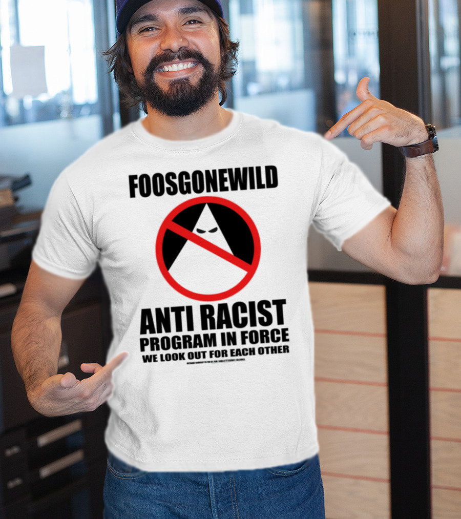 Foosgonewild Anti Racist Program No Face Symbol T-Shirt