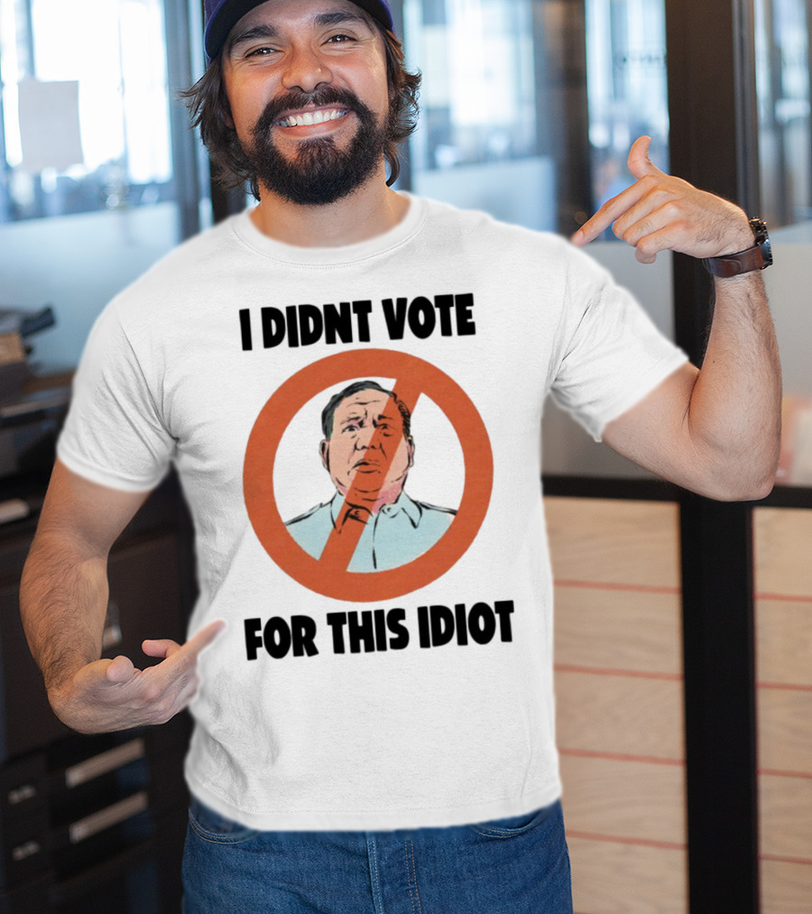 I Didn't Vote For This Idiot No Symbol Political Statement T-Shirt