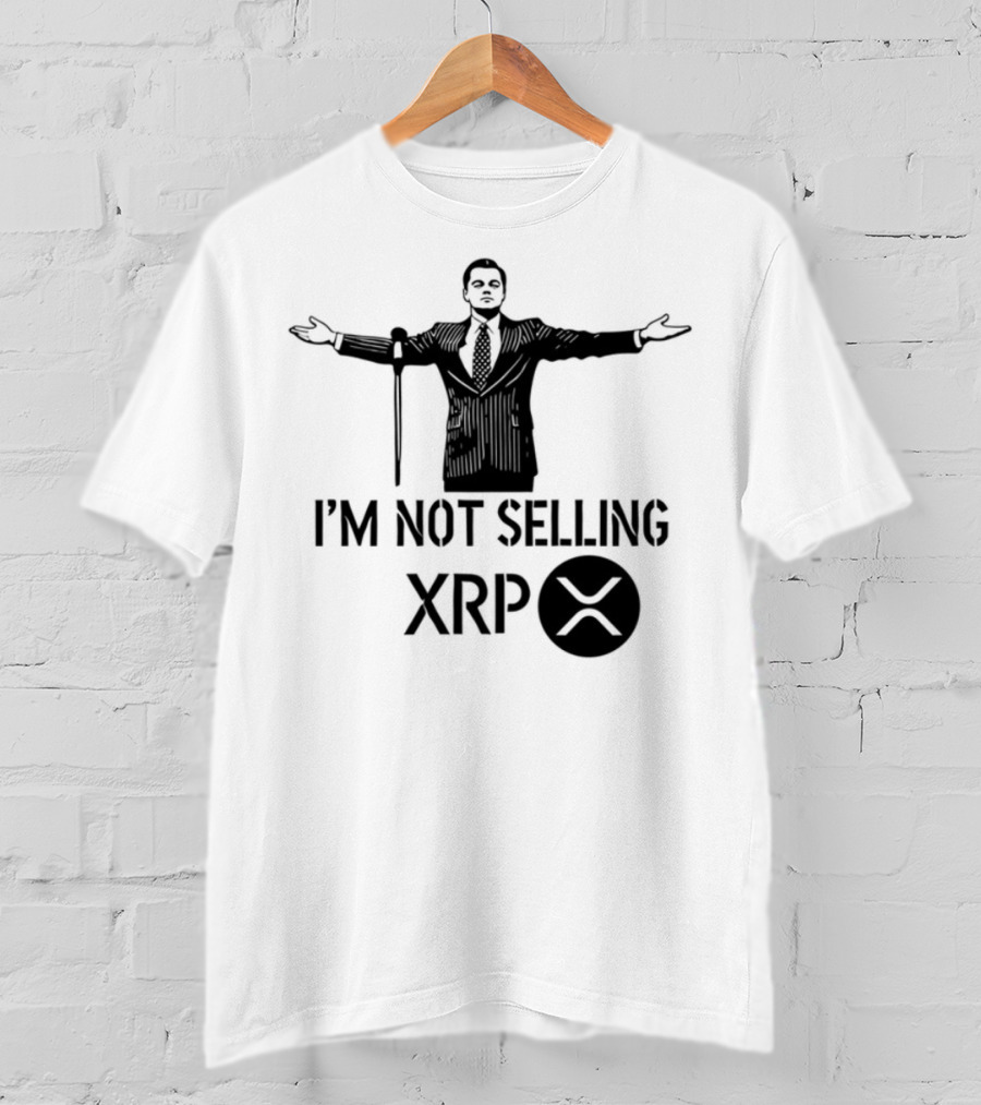 I'm Not Selling XRP Man With Outstretched Arms T-Shirt
