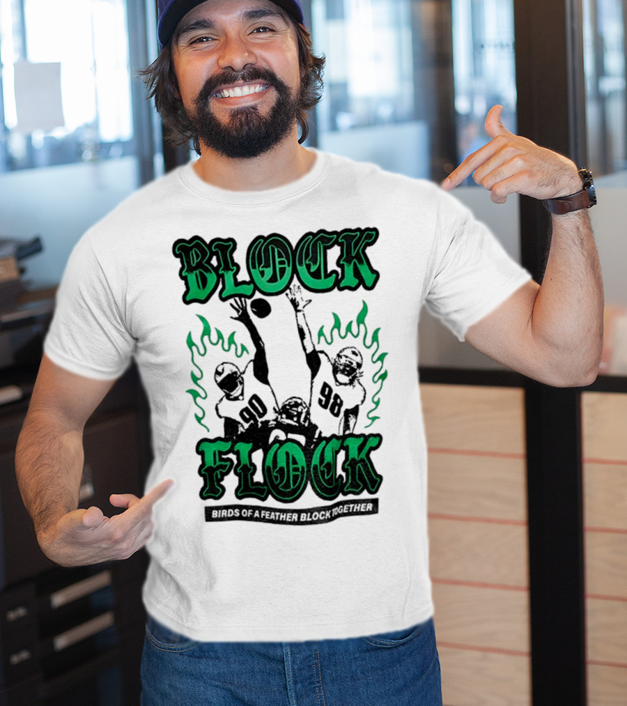 Block Flock Birds Of A Feather Block Together Philadelphia Eagles Football T-Shirt