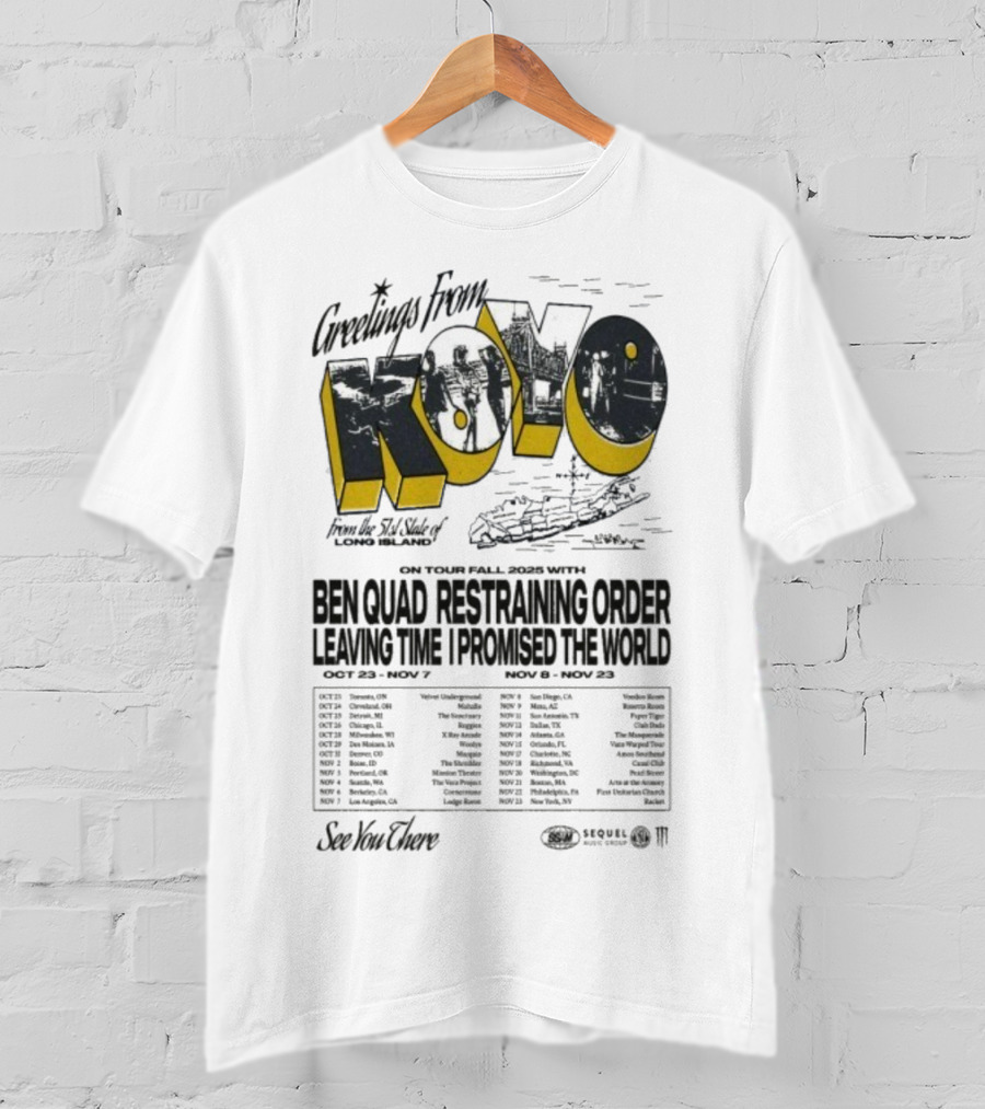 Greetings From Koyo Tour Fall 2025 Ben Quad Restraining Order Leaving Time I Promised The World T-Shirt