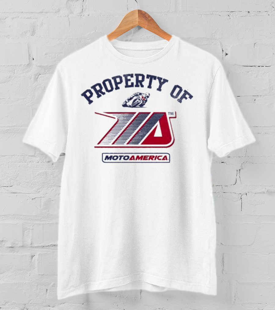 Property Of MotoAmerica Racing With Official Logo T-Shirt