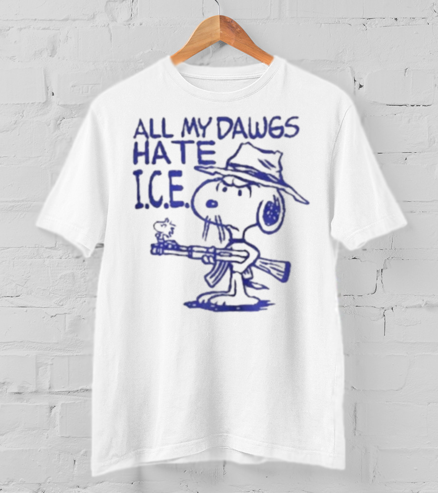 Snoopy Peanuts All My Dawgs Hate I.C.E. T-Shirt