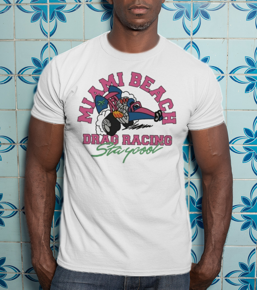 Miami Beach Drag Racing Staycool Racing Imagery T-Shirt