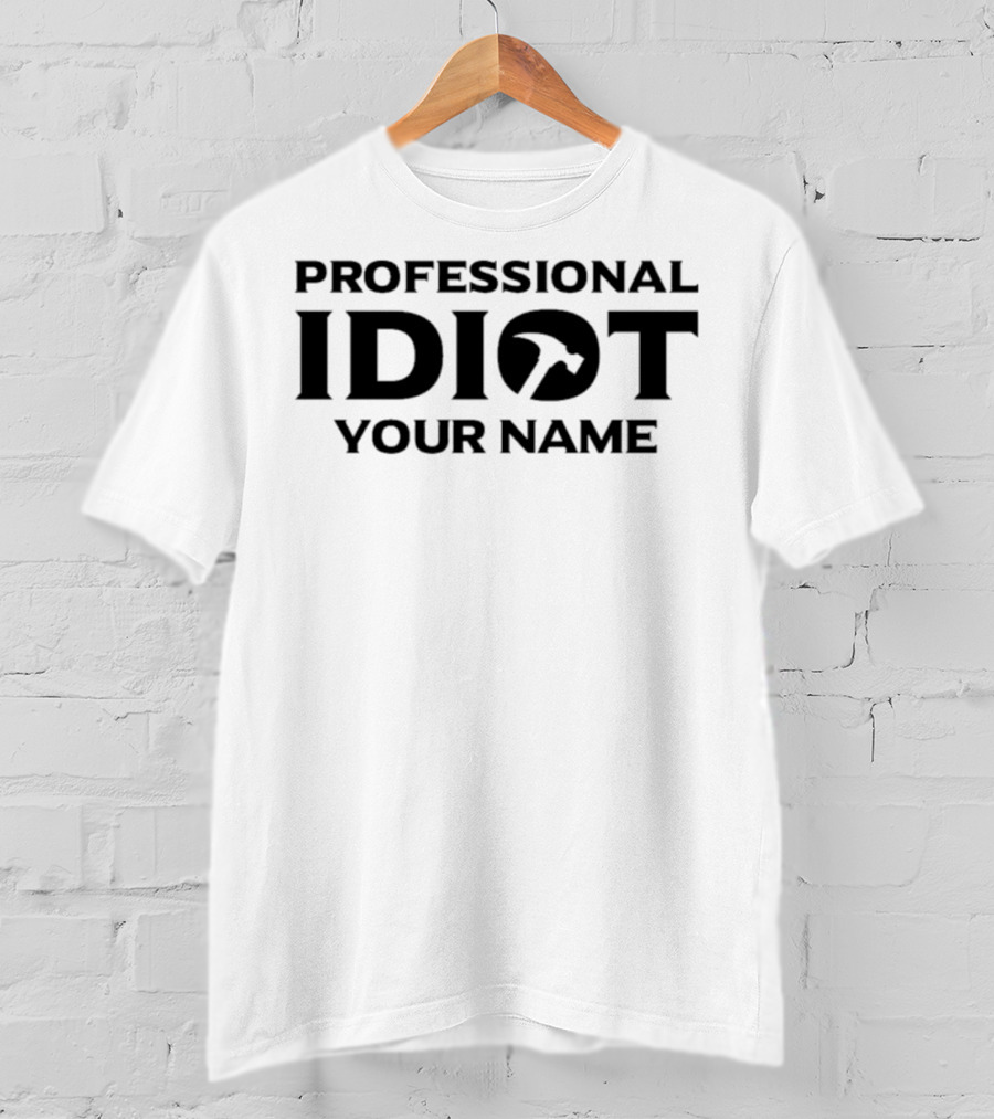 The Professional Idiots Subtle Black And White Typography T-Shirt