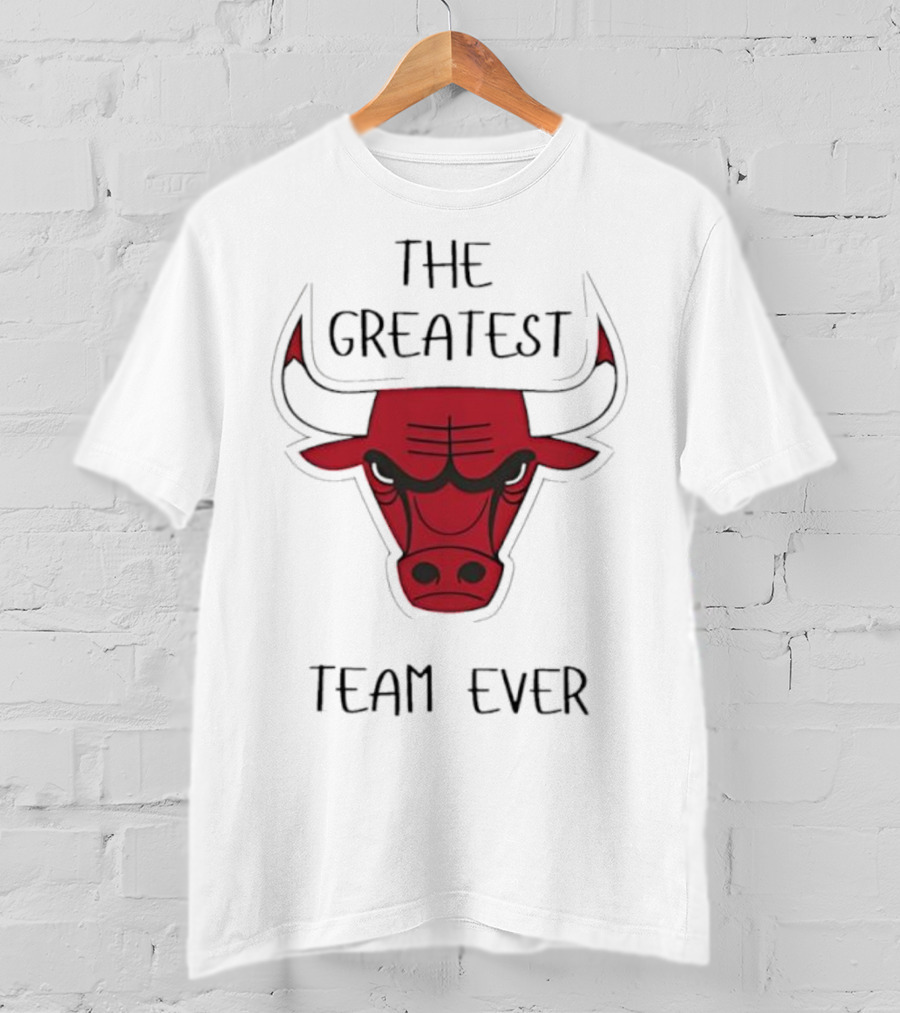 Chicago Bulls The Greatest Team Ever T-Shirt