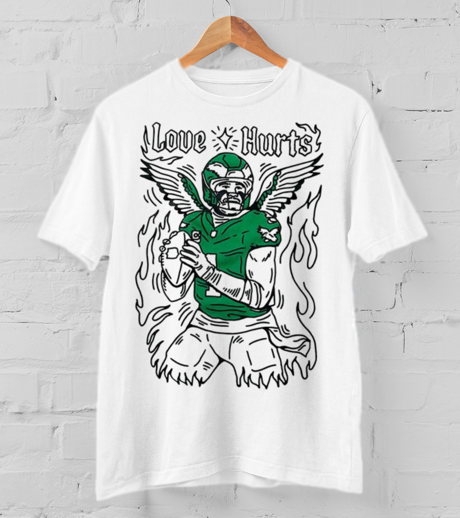 Love Hurts Jalen Hurts Philadelphia Eagles Football Wings Flames T-Shirt