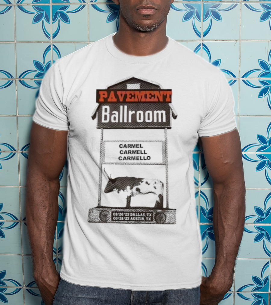 Pavement Ballroom Tour Texas 2025 Carmel Carmell Carmello T-Shirt