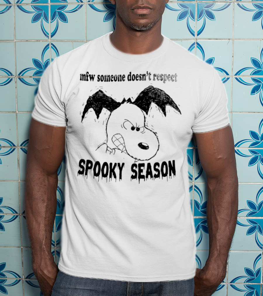 MFW Someone Doesn’t Respect Spooky Season Snoopy Halloween T-Shirt
