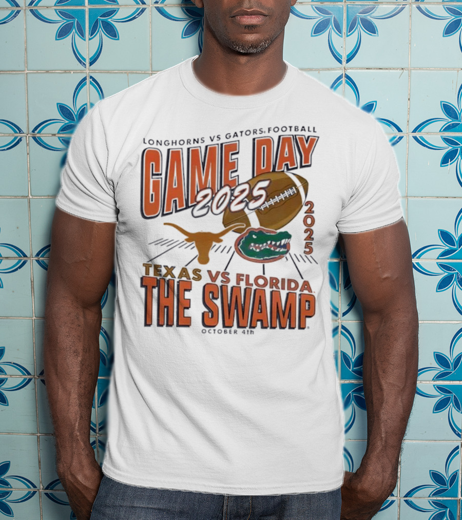 Longhorns Vs Gators Football Game Day 2025 Texas Vs Florida The Swamp October 4th T-Shirt
