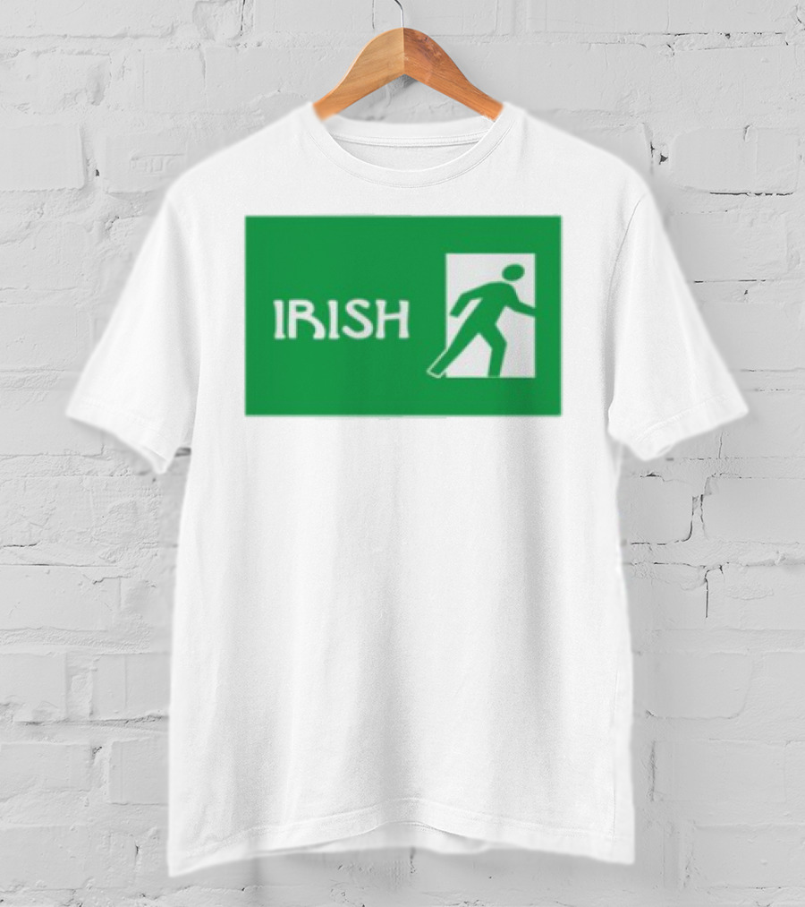 Emotionalclub Irish Exit Green Emergency Sign Style T-Shirt