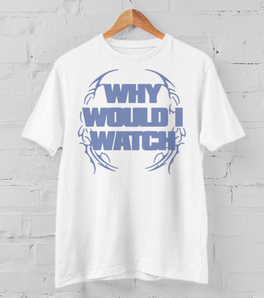 Why Would I Hot Mully Ivory T-Shirt