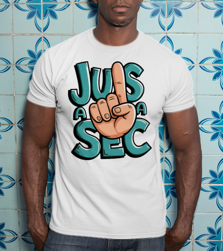 Jus A Sec Finger Gesture Graphic T-Shirt