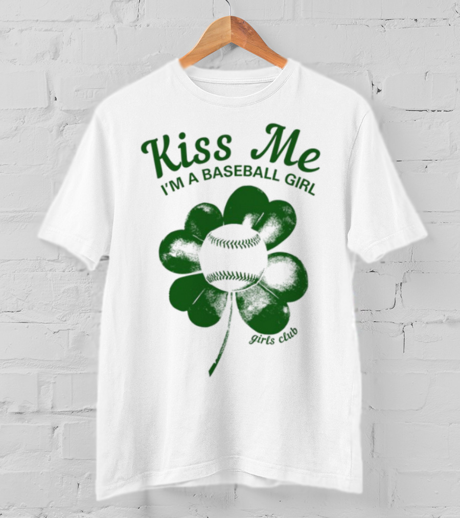 Kiss Me I'm A Baseball Girl Four Leaf Clover Stitch Lines T-Shirt