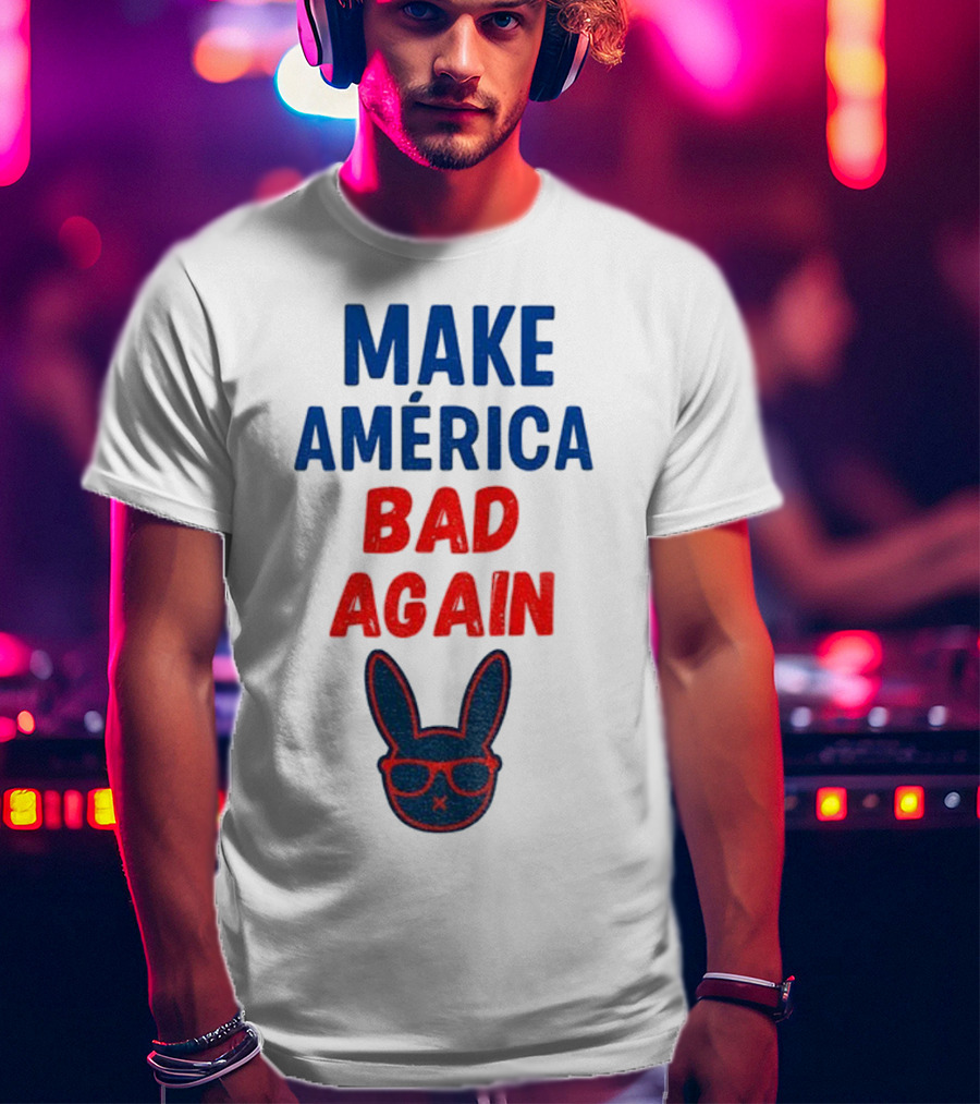 Make America Bad Again Puerto Rican Benito Bowl 2026 Halftime Show T-Shirt