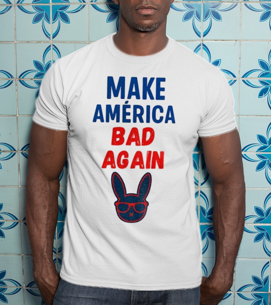 Make America Bad Again Puerto Rican Benito Bowl 2026 Halftime Show T-Shirt