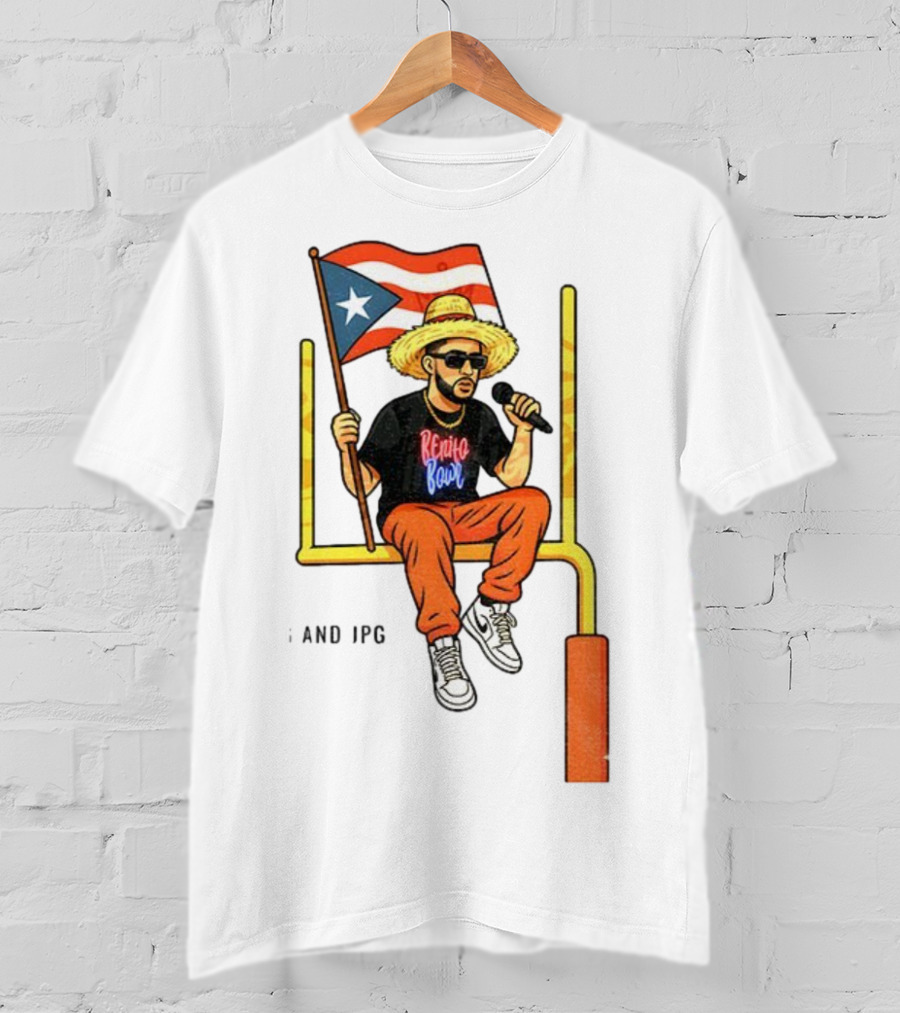 Bad Bunny Puerto Rico Flag Super Bowl LX 2026 Benito Bowl Mic Hat Sunglasses T-Shirt