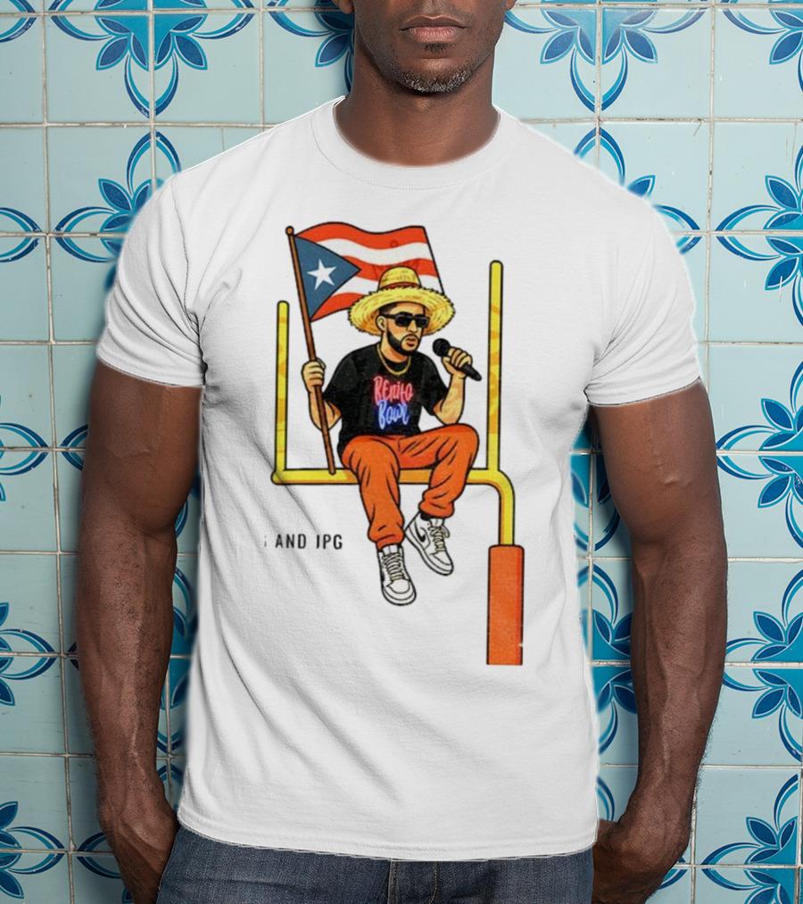 Bad Bunny Puerto Rico Flag Super Bowl LX 2026 Benito Bowl Mic Hat Sunglasses T-Shirt