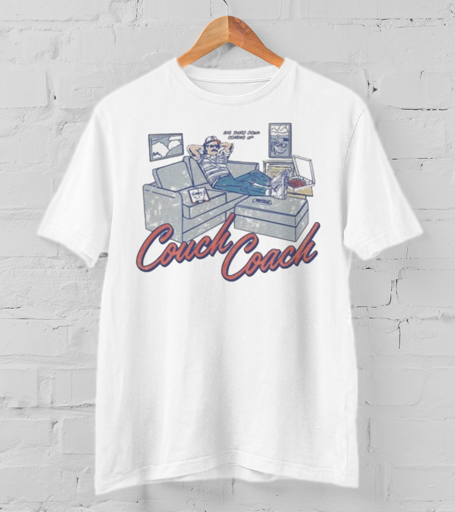 Couch Coach Big Third Down Sofa Relaxing Football Fan Lifestyle T-Shirt
