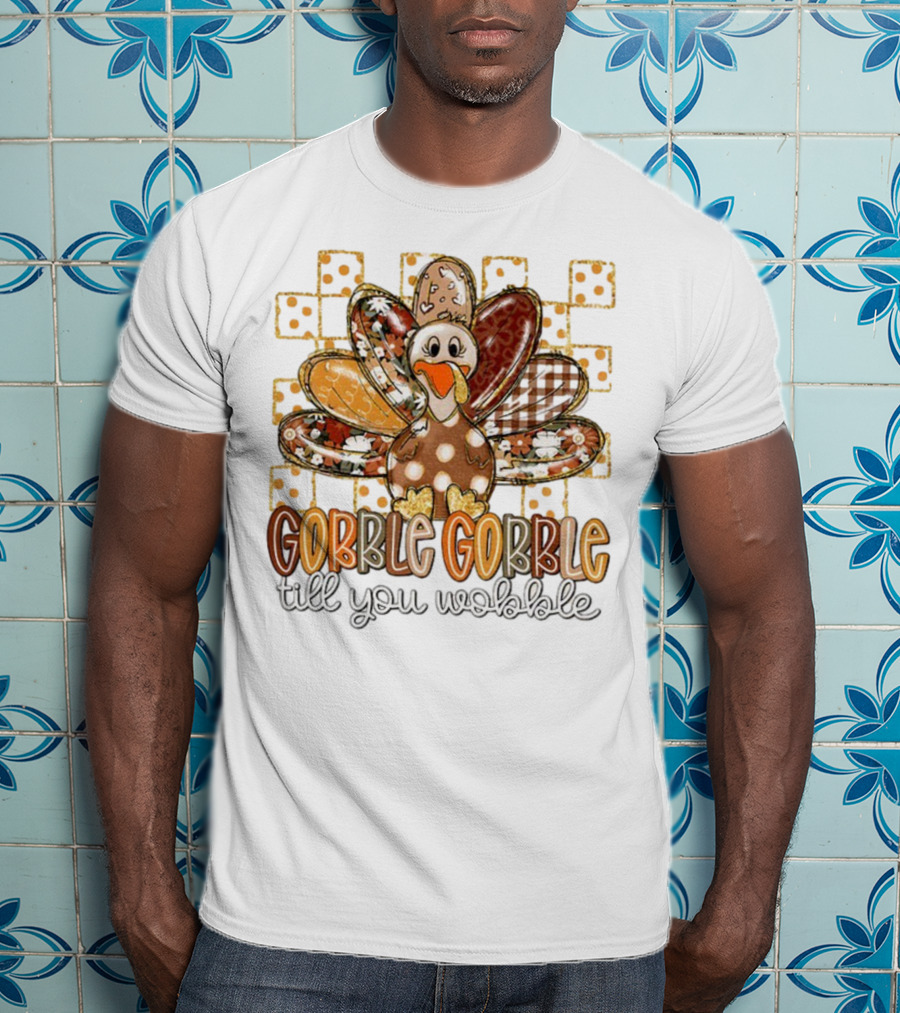 Floral Turkey Gobble Gobble Till You Wobble Thanksgiving 2025 T-Shirt