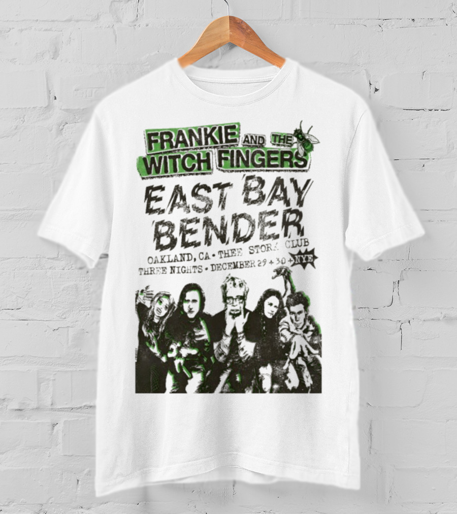 Frankie And The Witch Fingers East Bay Bender Oakland CA Thee Stork Club December 29-30 Three Nights T-Shirt