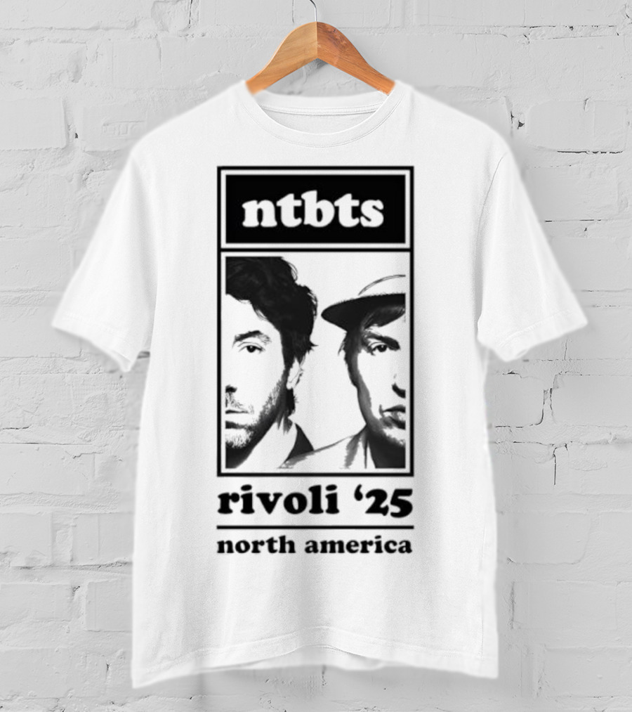 Ntbts Rivoli '25 North America Nirvanna The Band The Show The Movie T-Shirt