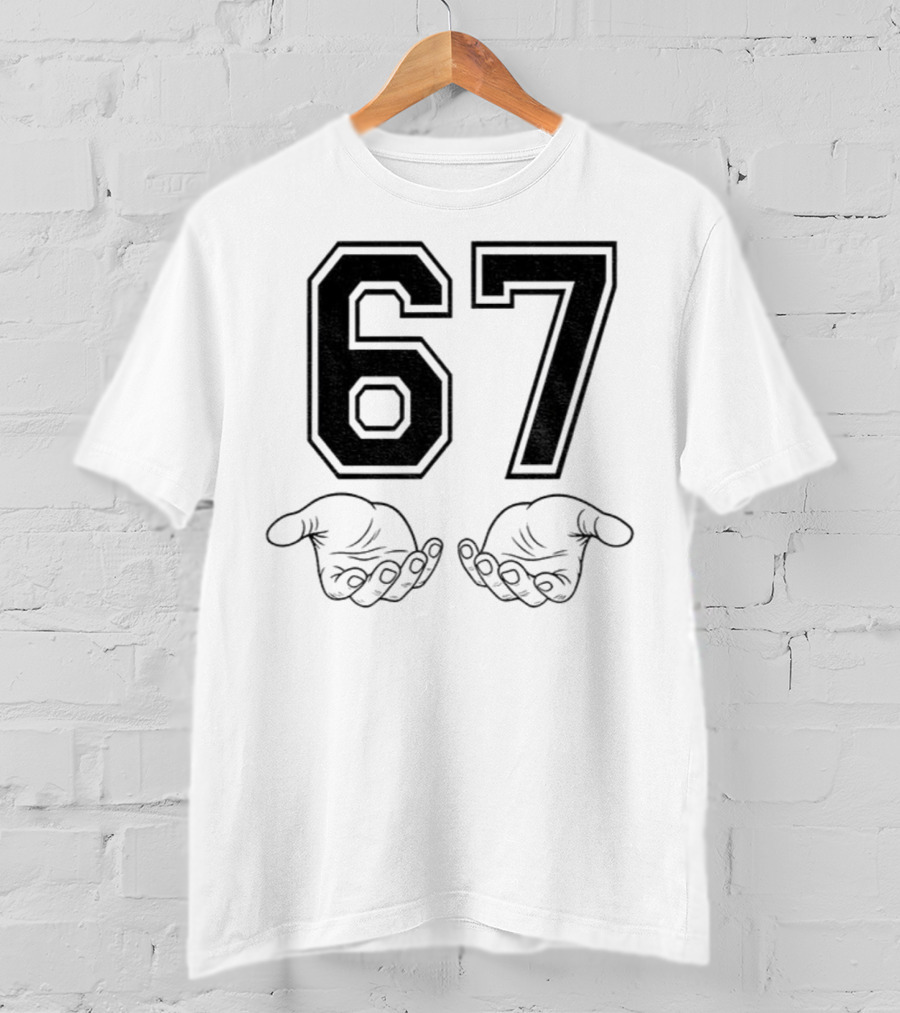 Six Seven 6 7 Meme Funny Hands 67 T-Shirt