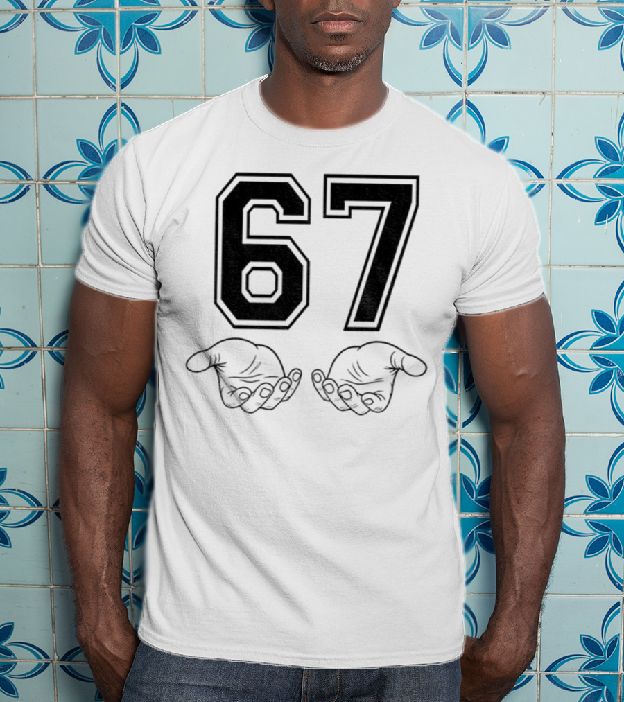 Six Seven 6 7 Meme Funny Hands 67 T-Shirt