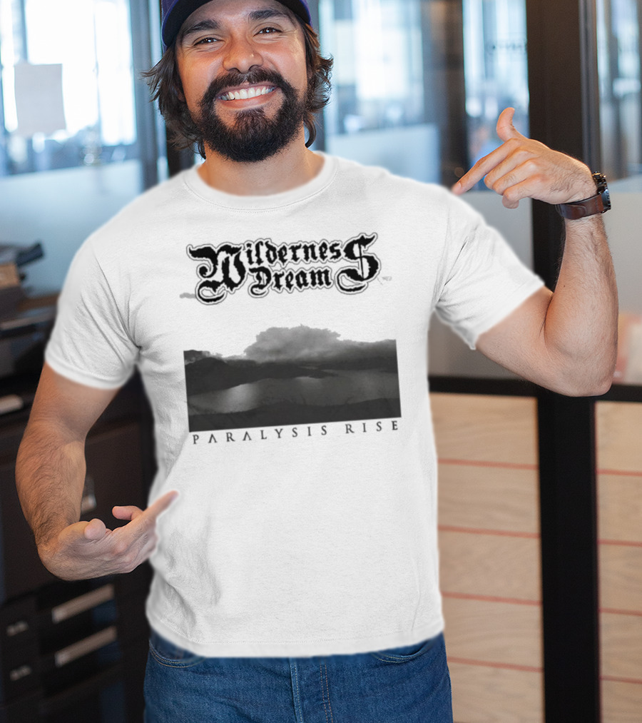 Wilderness Dream Paralysis Rise Scenic Monochrome Landscape T-Shirt
