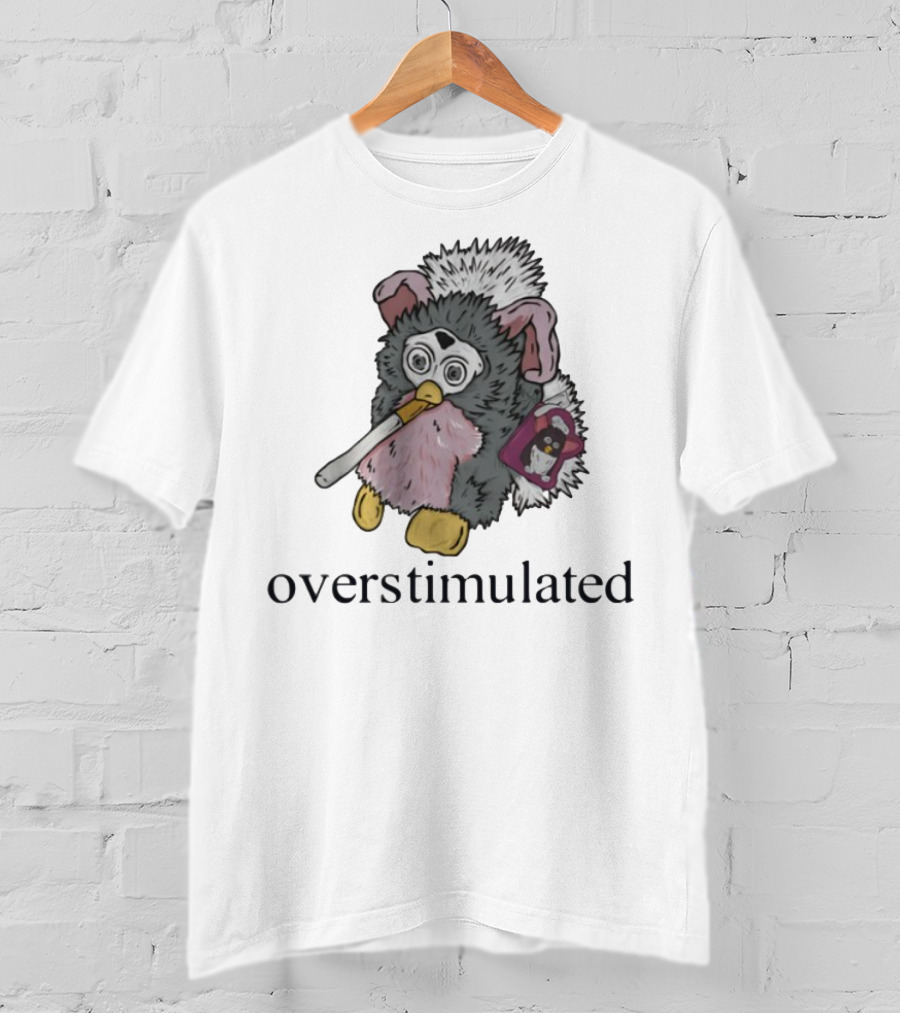 Emotionalclub Furby Overstimulated Smoking Toy Nostalgia T-Shirt