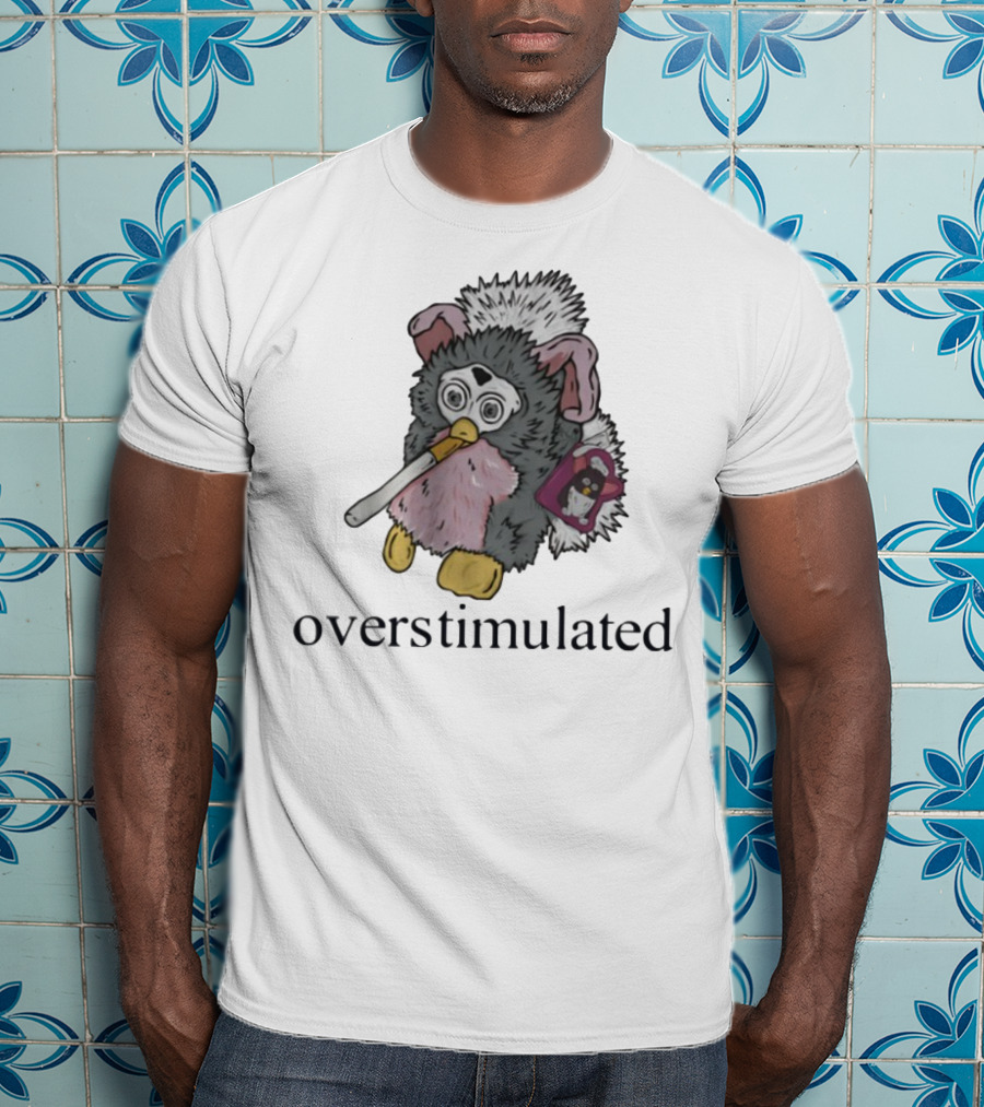 Emotionalclub Furby Overstimulated Smoking Toy Nostalgia T-Shirt