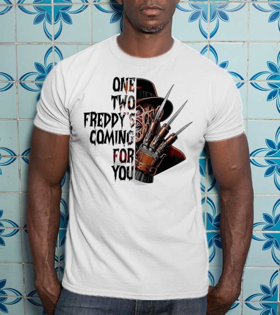 Freddy Krueger One Two Freddy’s Coming For You Horror Halloween T-Shirt