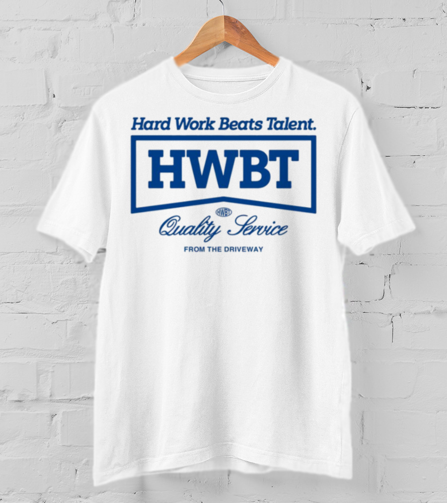HWBT Hard Work Beats Talent Quality Service Heavyweight Boxy From The Ordinary T-Shirt