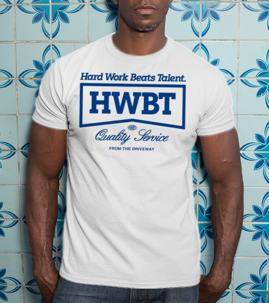 HWBT Hard Work Beats Talent Quality Service Heavyweight Boxy From The Ordinary T-Shirt