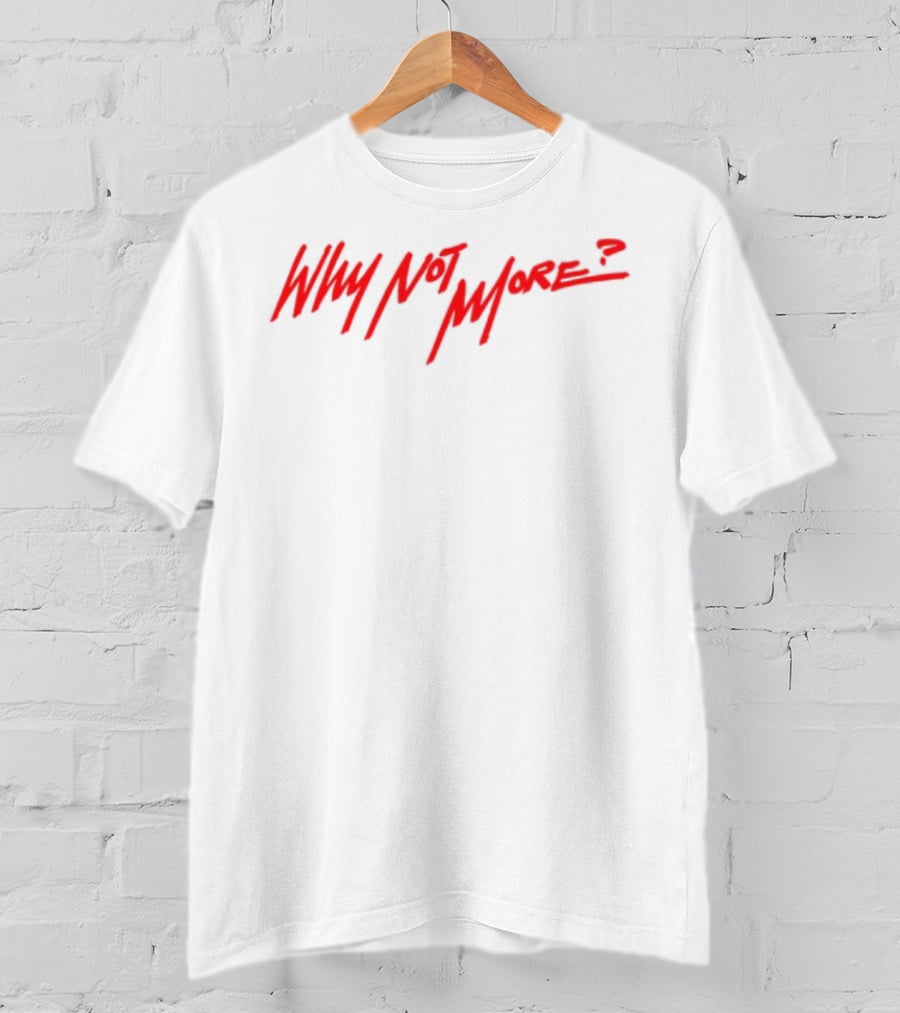 Coco Jones Why Not More Red Handwritten Text T-Shirt
